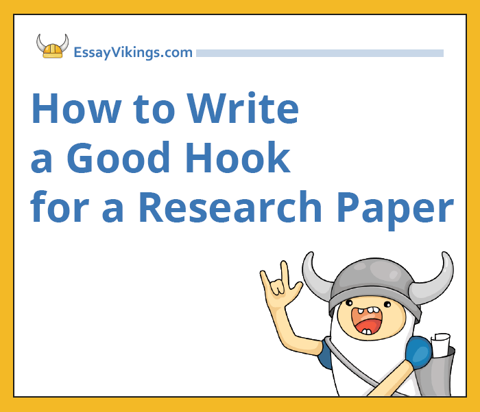 How to Write a Good Hook for Research Papers