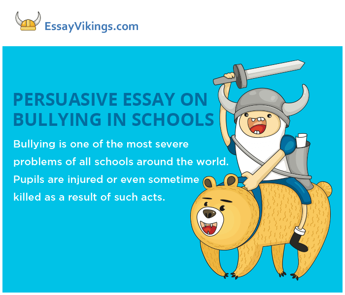 How to Write a Persuasive Essay On Bullying In Schools