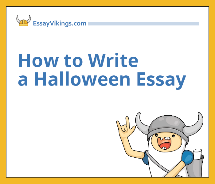 How to Write a Halloween Essay