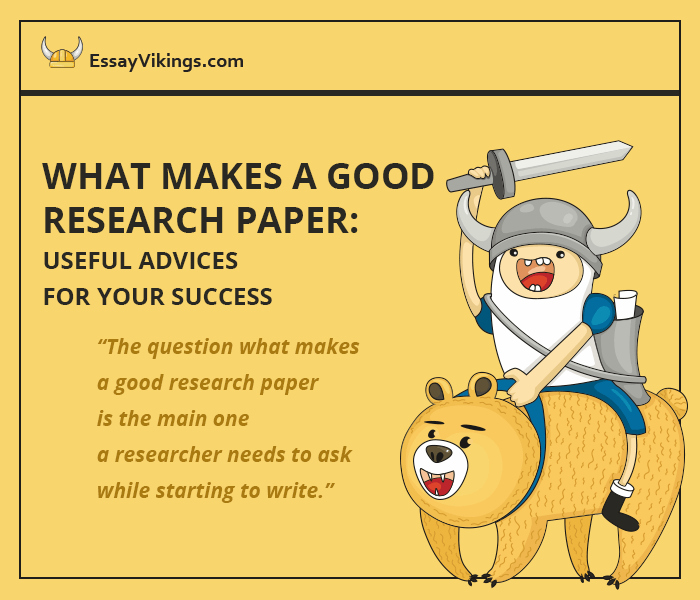 What Makes a Good Research Paper